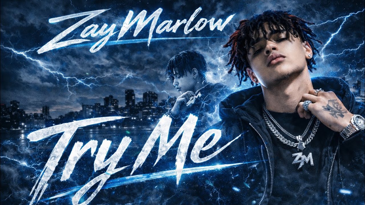 Zay Marlow - Try Me (Official Audio)