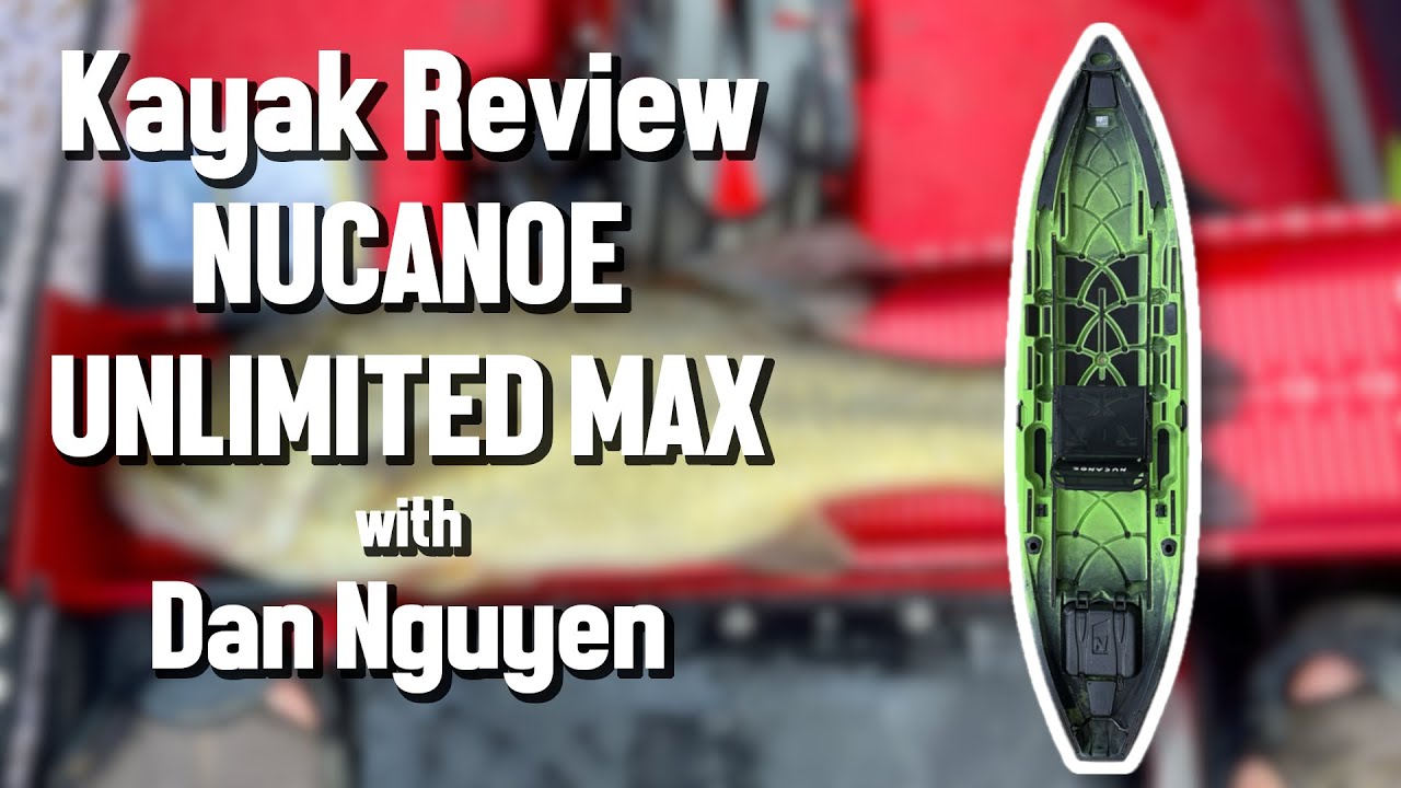 The Reel Life — Live Episode: Nucanoe Unlimited Max — NO BS Review with Dan Nguyen