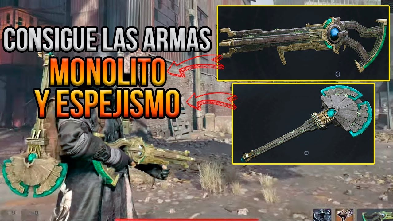 Consigue estas 2 armas nuevas MONOLITO Y ESPEJISMO - Remnant 2 The Forgotten Kingdom