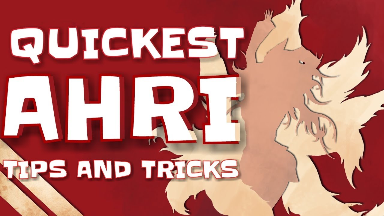 Ahri Guide - [GODTIER] Ahri Skill Combo and Manipulation Quick Guide l Ahri Guide by Castel Ahri