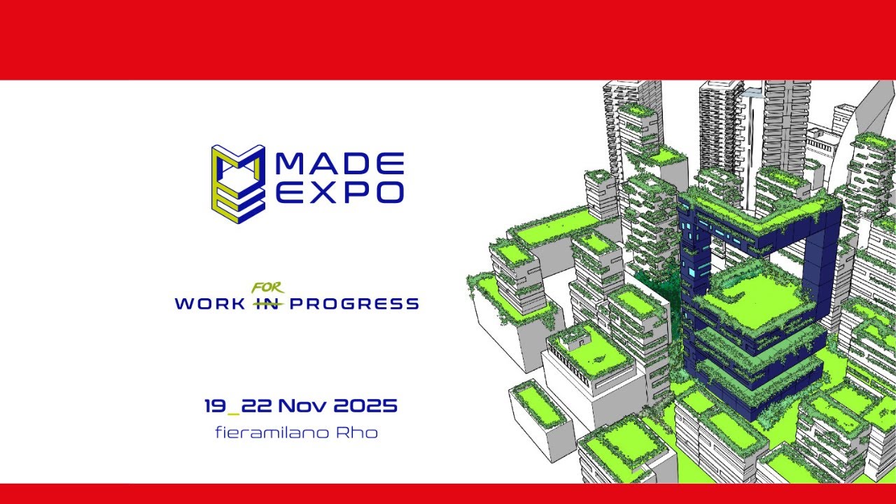 MADE EXPO - 19-22 Novembre 2025