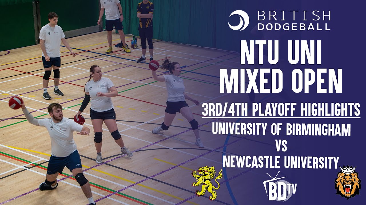 British Dodgeball | NTU Uni Mixed 2024/25 3rd/4th Highlights - Birmingham Uni vs Newcastle Uni