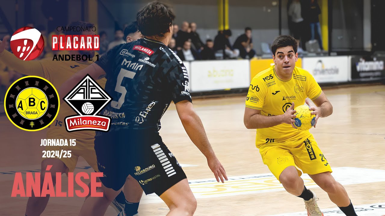 ABC BRAGA (29) x (28) ÁGUAS SANTAS MILANEZA | JORNADA 15 | ANDEBOL 1 | 24/25 : ANÁLISE