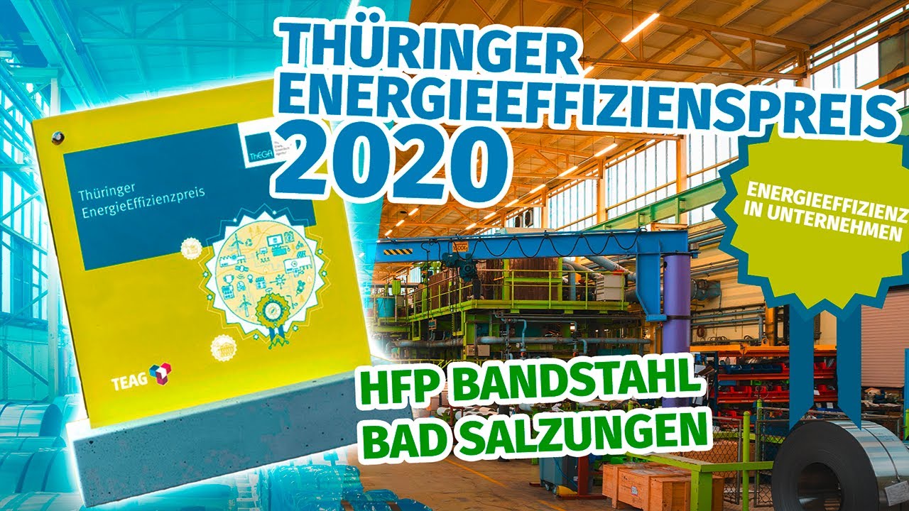 HFP Bandstahl Bad Salzungen: Umfassende Energieeffizienzstrategie | EnergieEffizienzpreis 2020