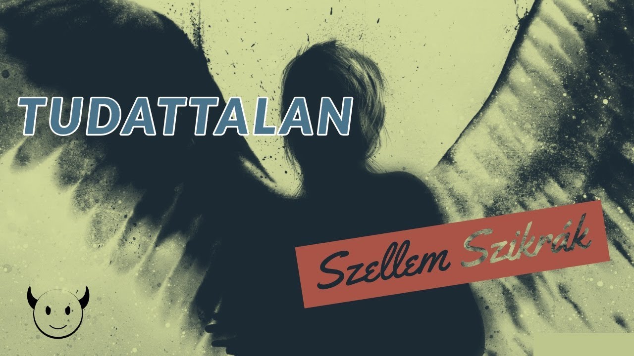 A tudattalan &ndash; Az elme műk&ouml;d&eacute;se 2
