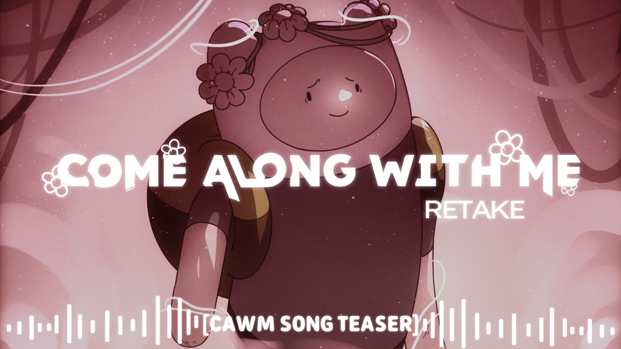 Come Along With Me | Retake teaser | Pibby Apocalypse OST