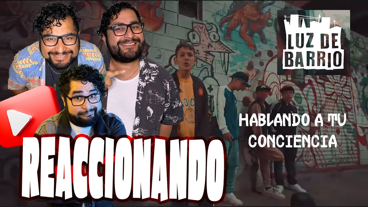 REACCION - HABLANDO A TU CONCIENCIA @LuzDeBarrioMusica