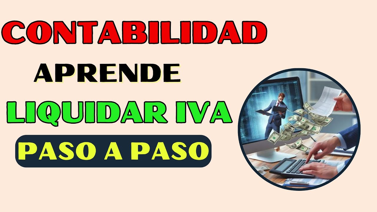 ✏️✔LIQUIDACIÓN DE IVA asiento contable [CONTABILIDAD]