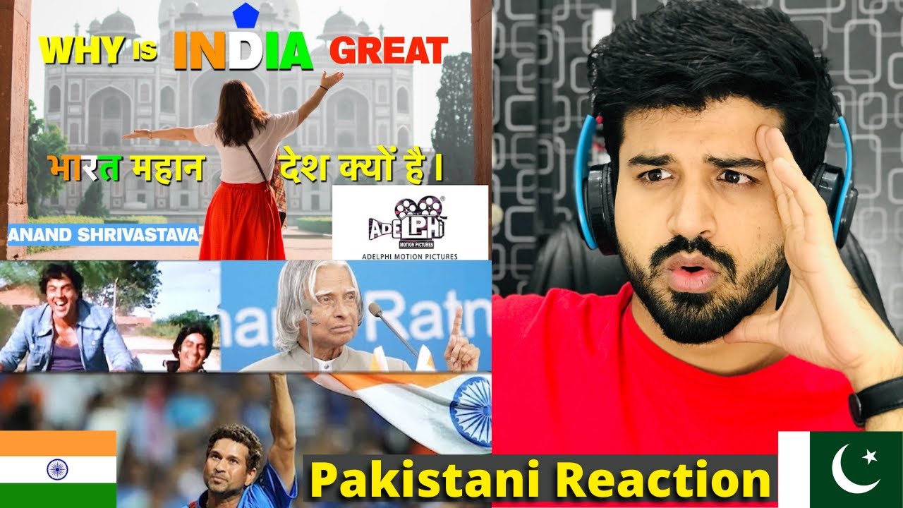 WHY IS INDIA GREAT - REACTION!!! | भारत महान क्यों है