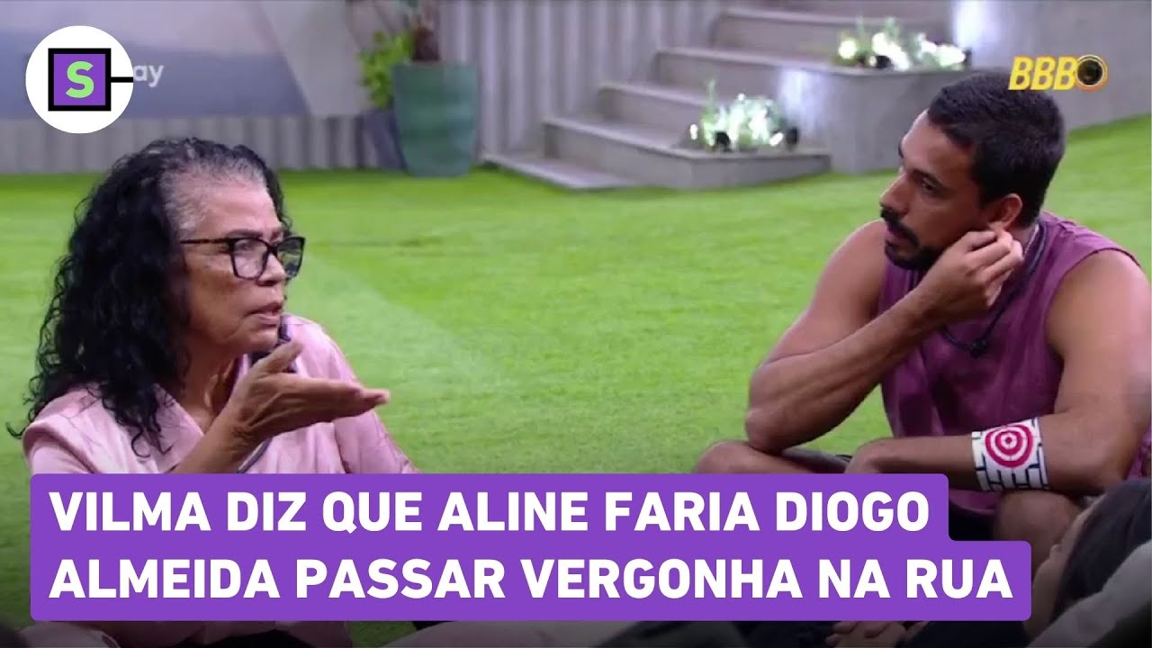 BBB 25: Vilma diz que Aline faria Diogo passar vergonha na rua