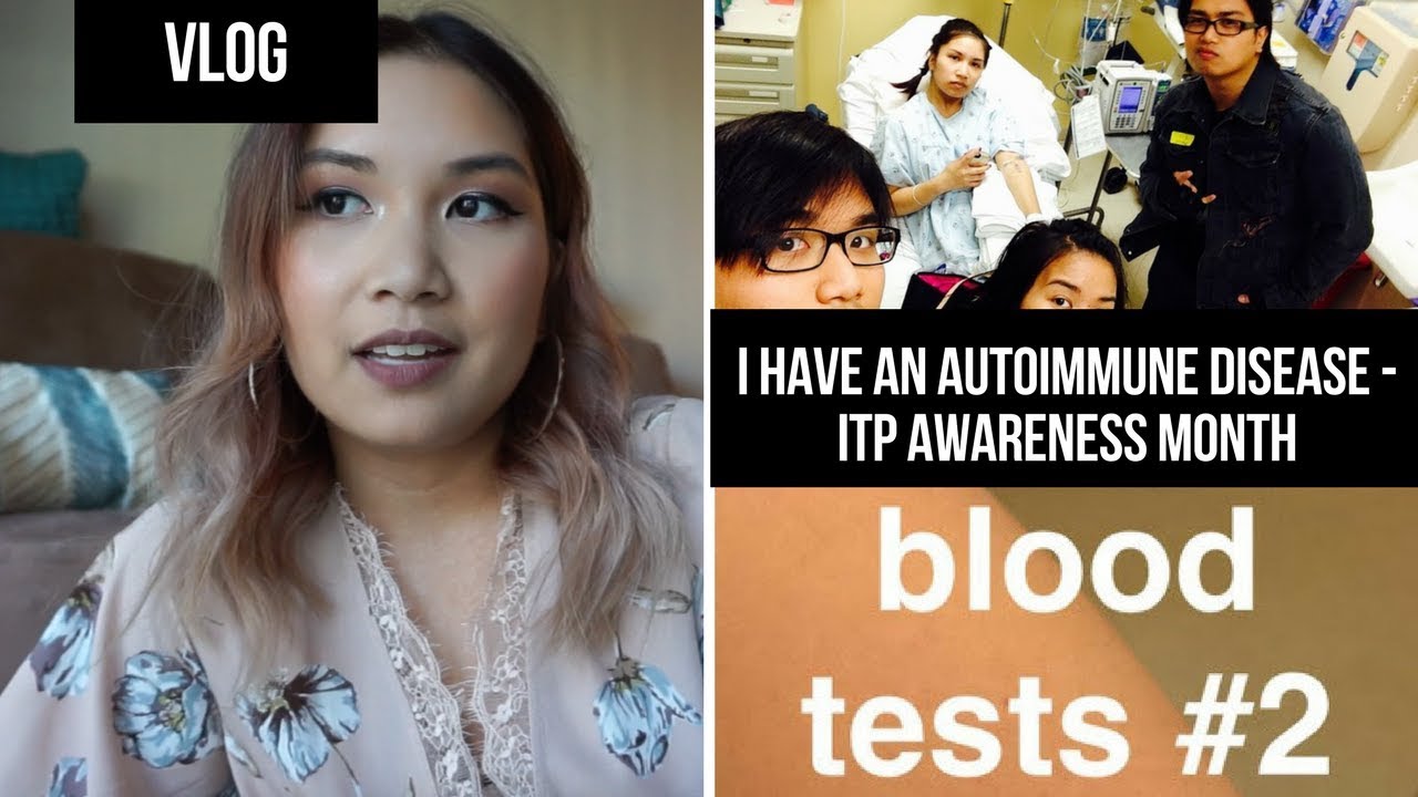 I Have An Autoimmune Disease | #ITPAwarenessMonth