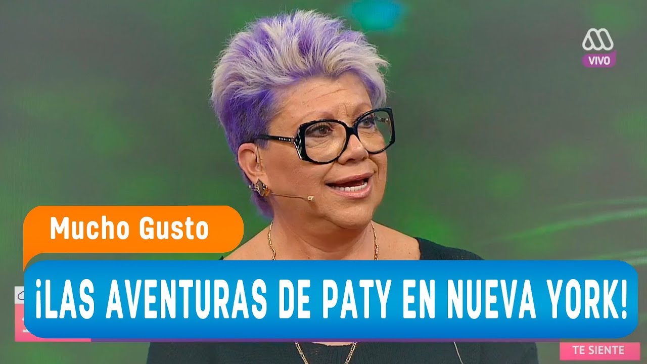 ¡Las aventuras de Paty en Nueva York! - Mucho gusto 2018