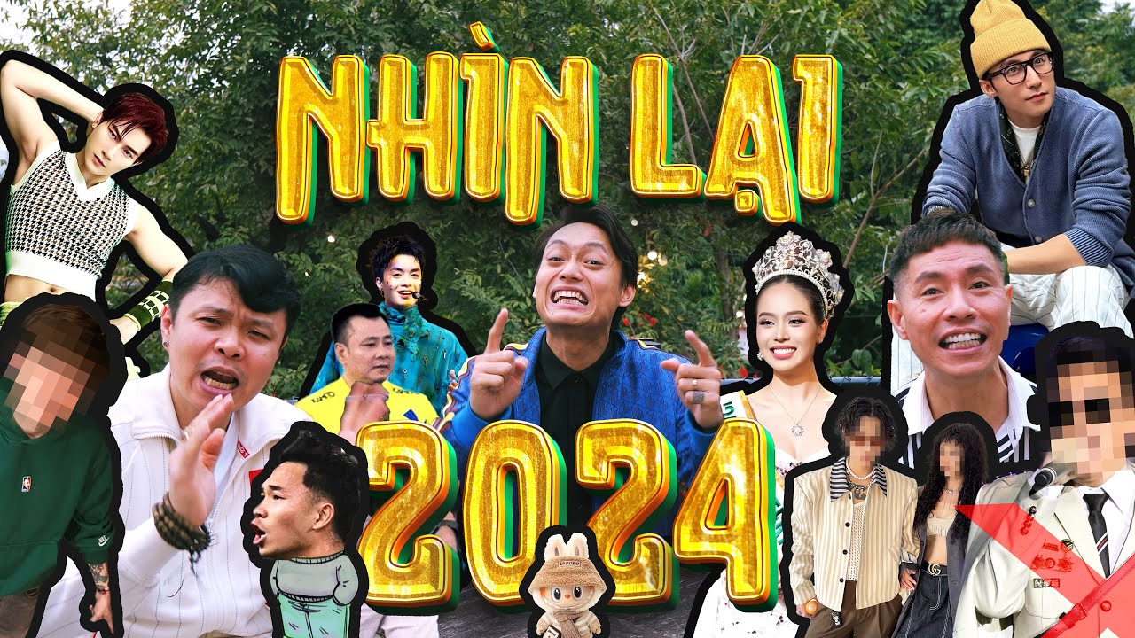 Nh&igrave;n Lại 2024 | Nhật Anh Trắng ft Việt Johan & Ng&ocirc; Ch&iacute; Lan