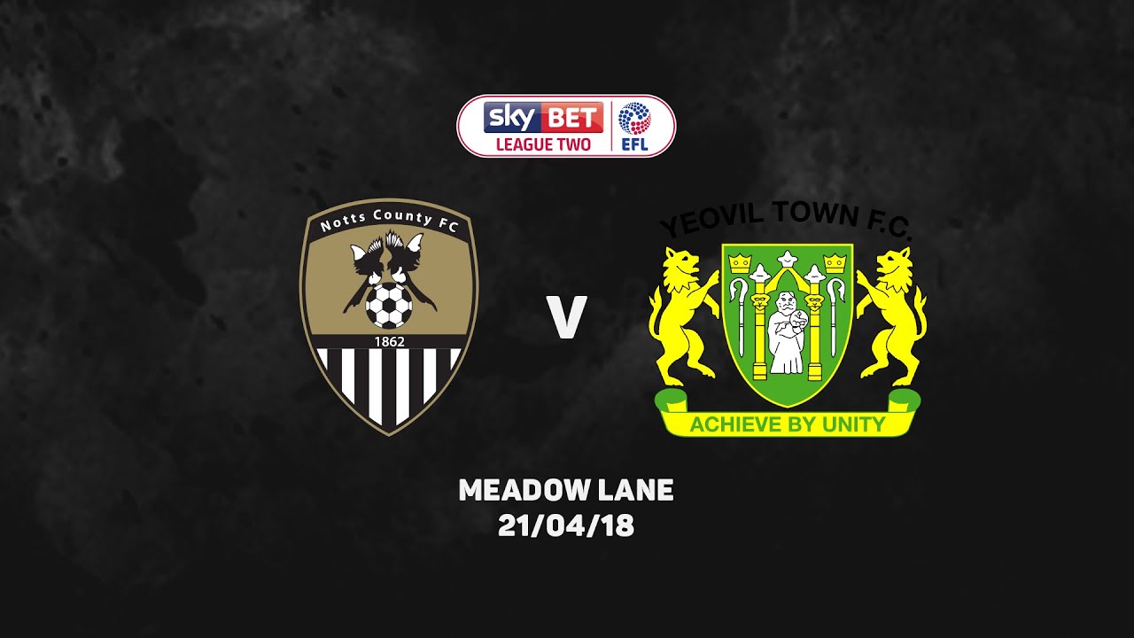 HIGHLIGHTS 17-18: Notts County v Yeovil Town