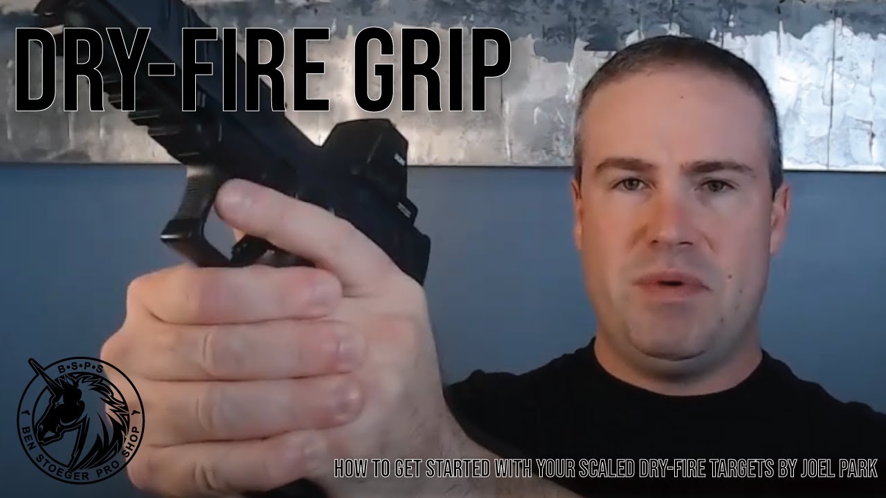 Dry-Fire Grip - How to get started with your scaled dry-fire targets by Joel Park