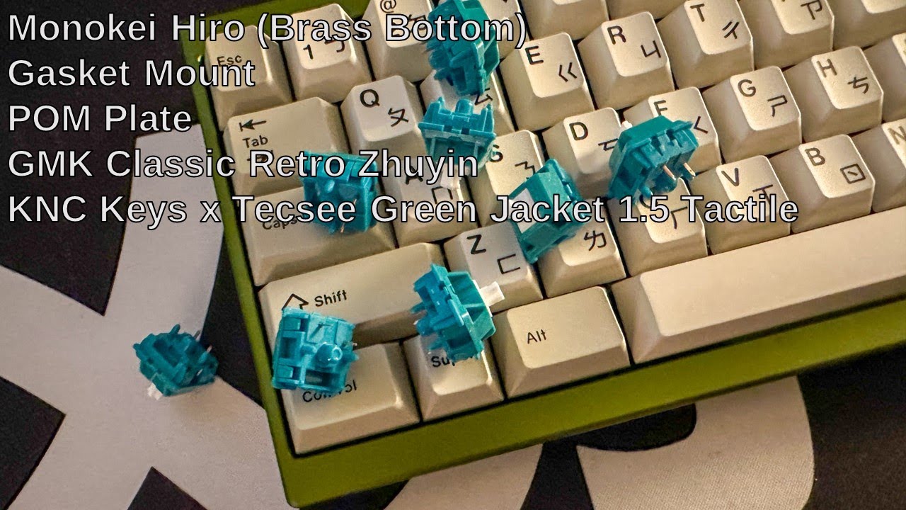 Monokei Hiro (Brass Bottom) | POM Plate | KNC Keys x Tecsee Green Jacket 1.5 Tactile | Sound Test