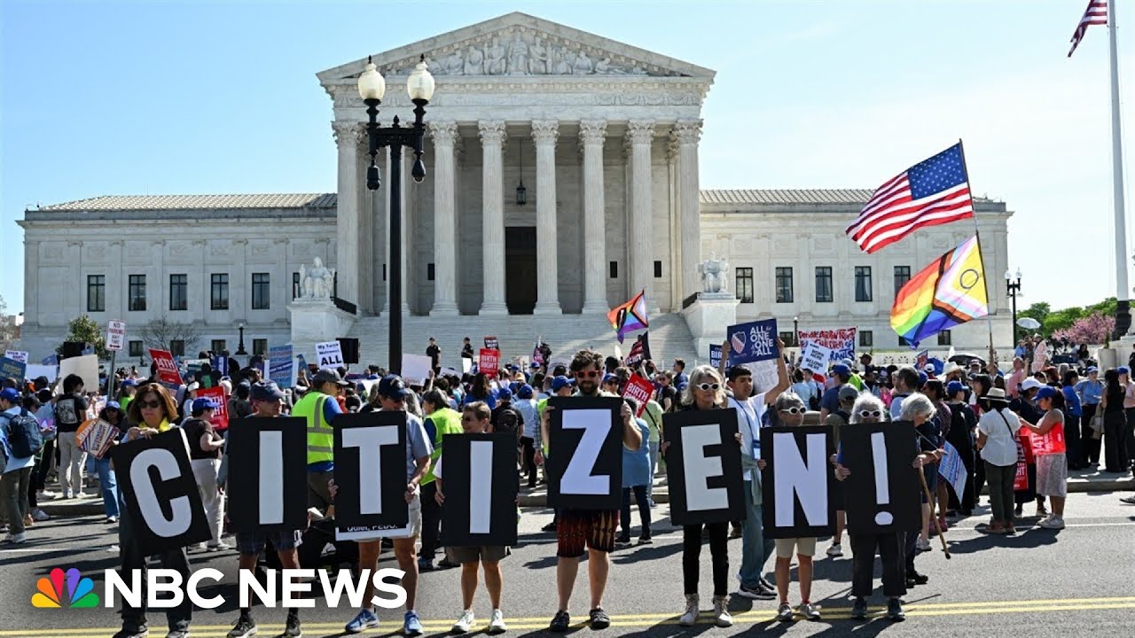 Birthright citizenship arguments at Supreme Court