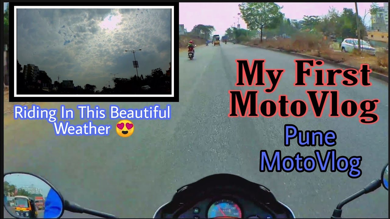 My First MotoVlog | Pune MotoVlog | Riding In Awesome Weather