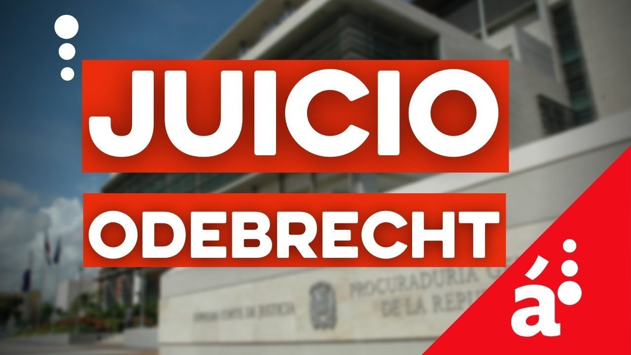 Caso Odebrecht en Rep&uacute;blica Dominicana