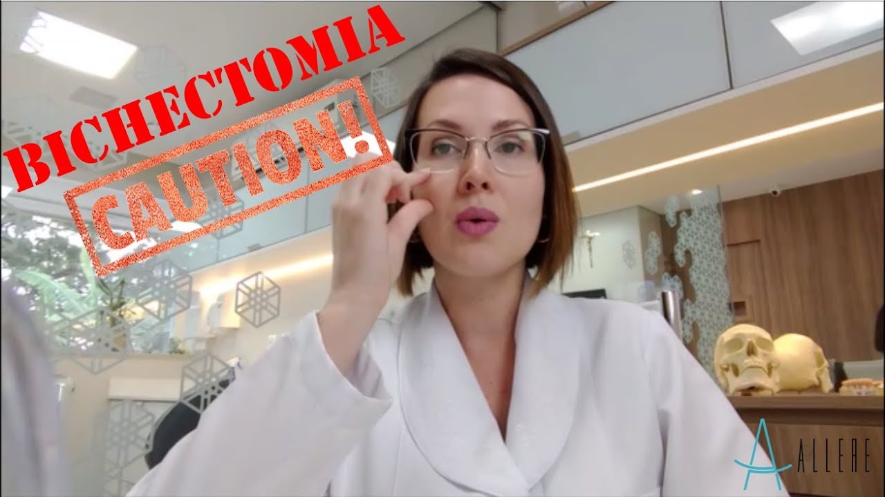BICHECTOMIA - CUIDADO!!! DRA DANIELLE SALES