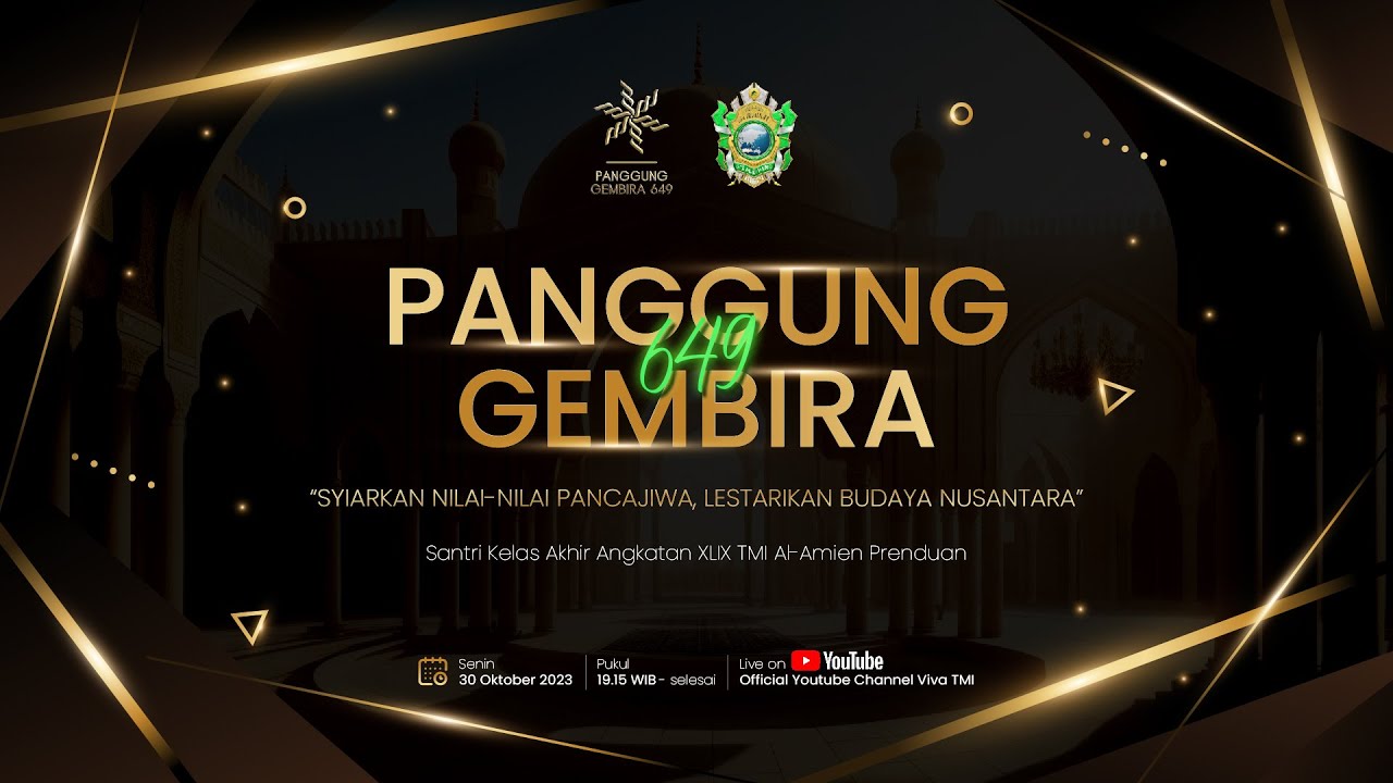 PANGGUNG GEMBIRA 649 | Santri Kelas Akhir TMI Putra Al-Amien Prenduan angkatan XLIX