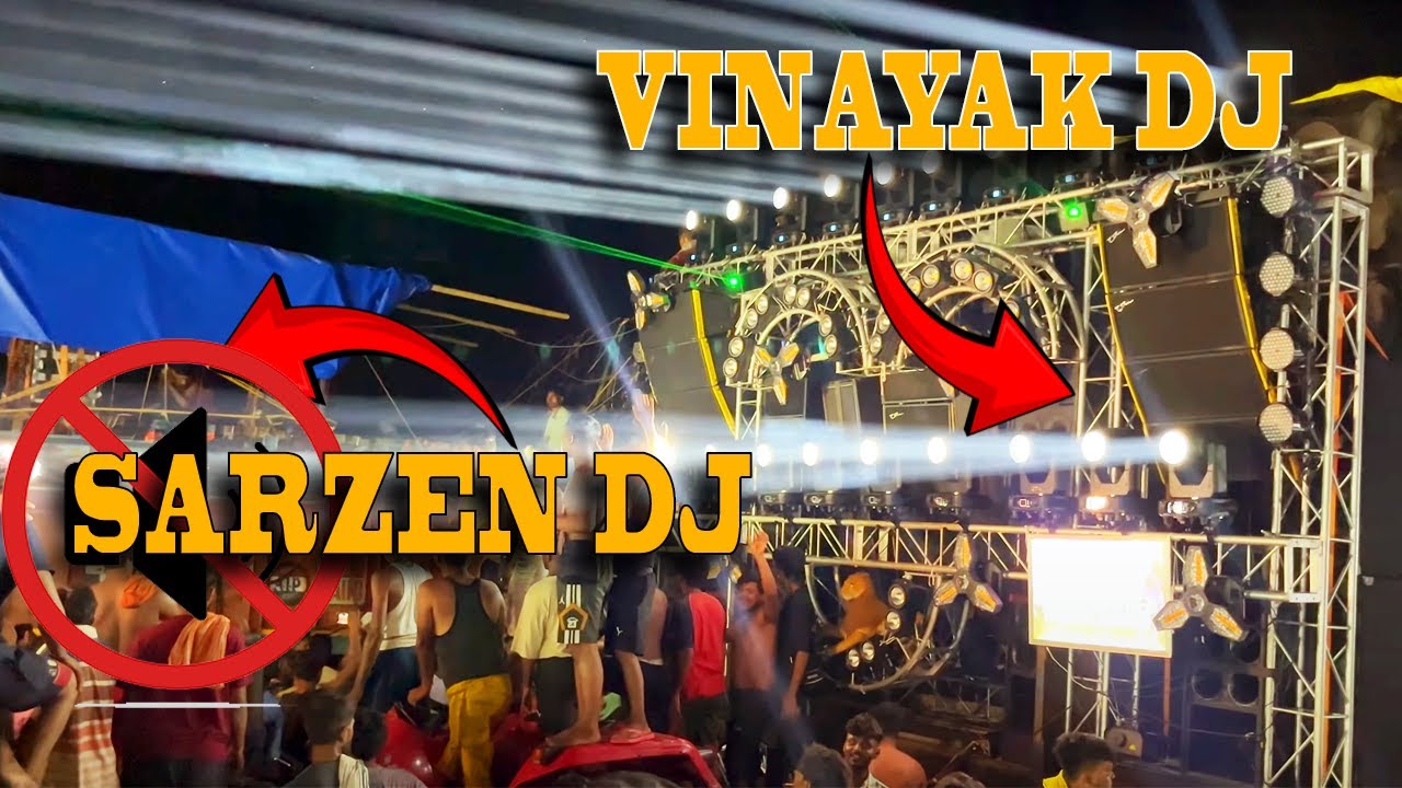 Sarzen dj को बंद होकर जाना पड़ा DJ Vinayak के सामने ￼से #sarzendj #vinayakdj