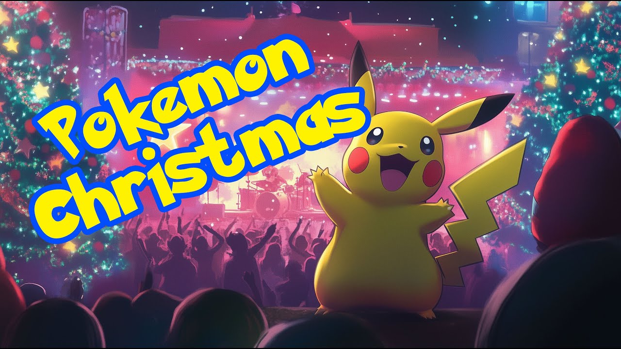 Have A Pok&eacute; Christmas - Pok&eacute;mon Christmas Song