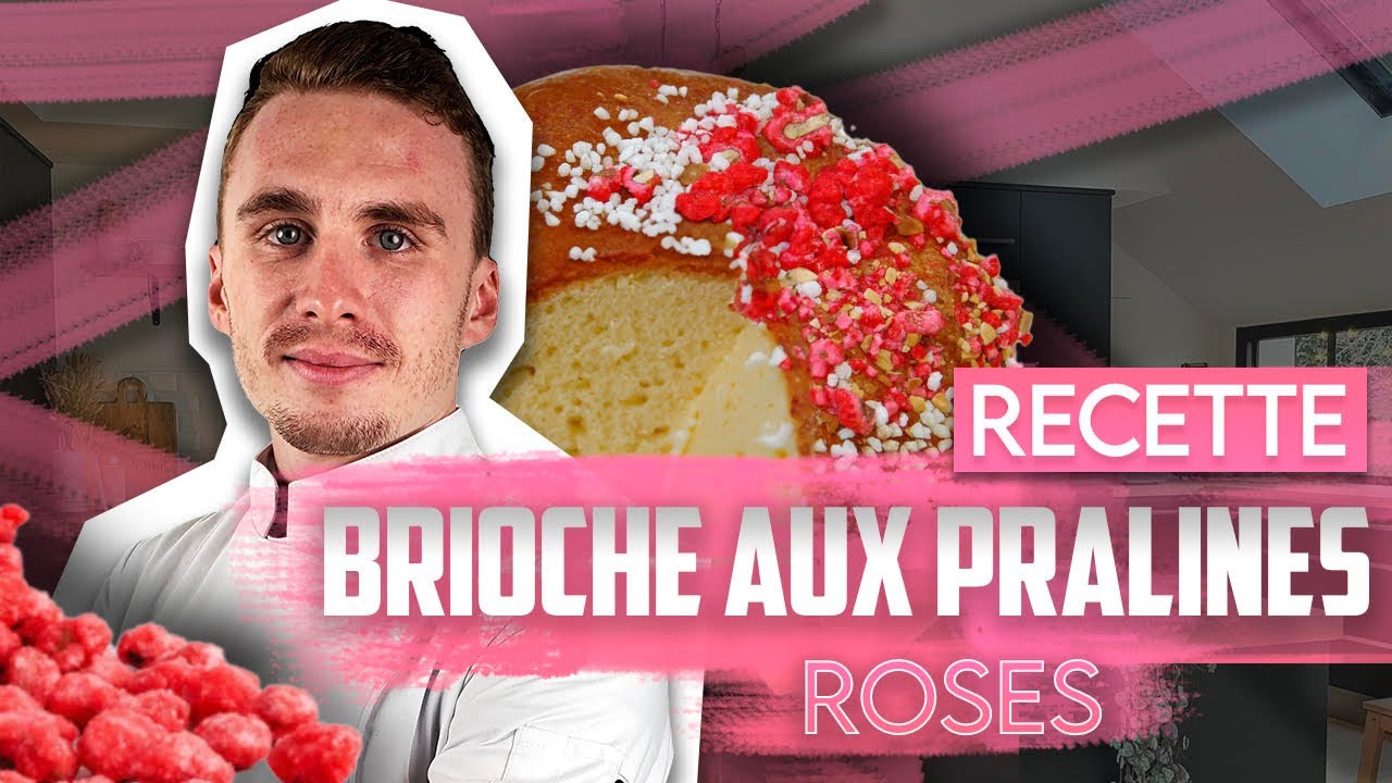 Brioche aux Pralines Roses : Le Tutoriel Complet pour Débutants en Pâtisserie Française 🌸🍞