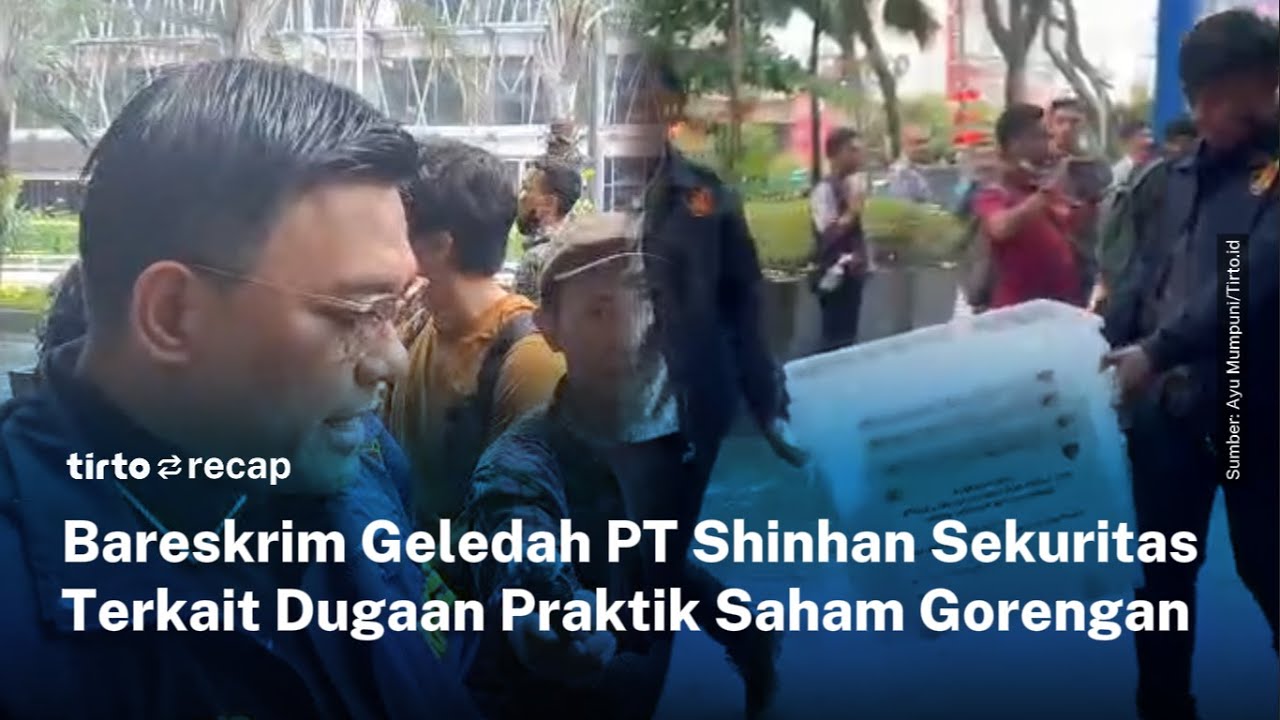 Kasus Manipulasi Pasar Modal, Kantor Shinhan Sekuritas Digeledah Polisi