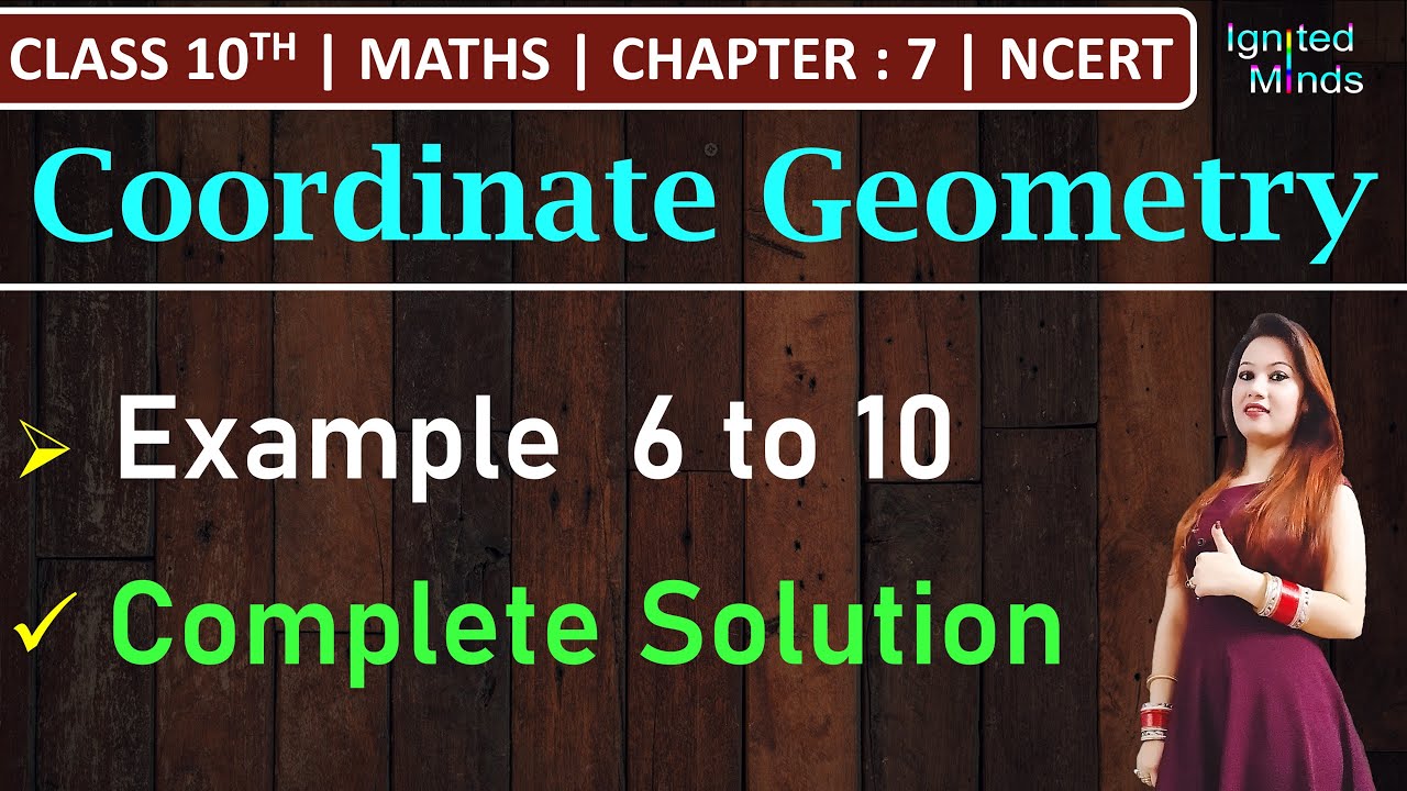 Class 10th Maths Chapter 7 | Example 6 to 10 | Coordinate Geometry | NCERT