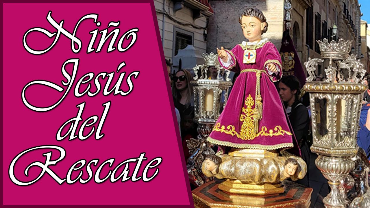 PROCESION INFANTIL NIÑO JESUS DEL RESCATE | GRANADA 2023