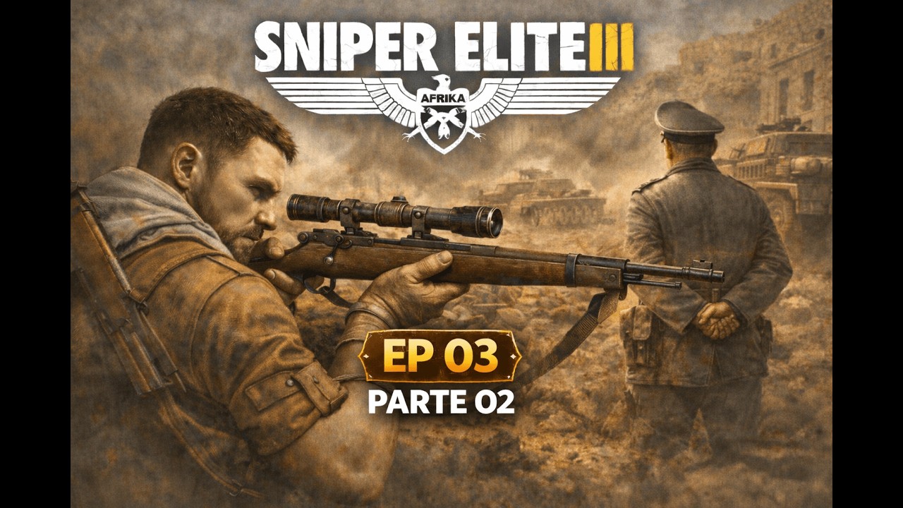 Sniper Elite III EP 03 P 02