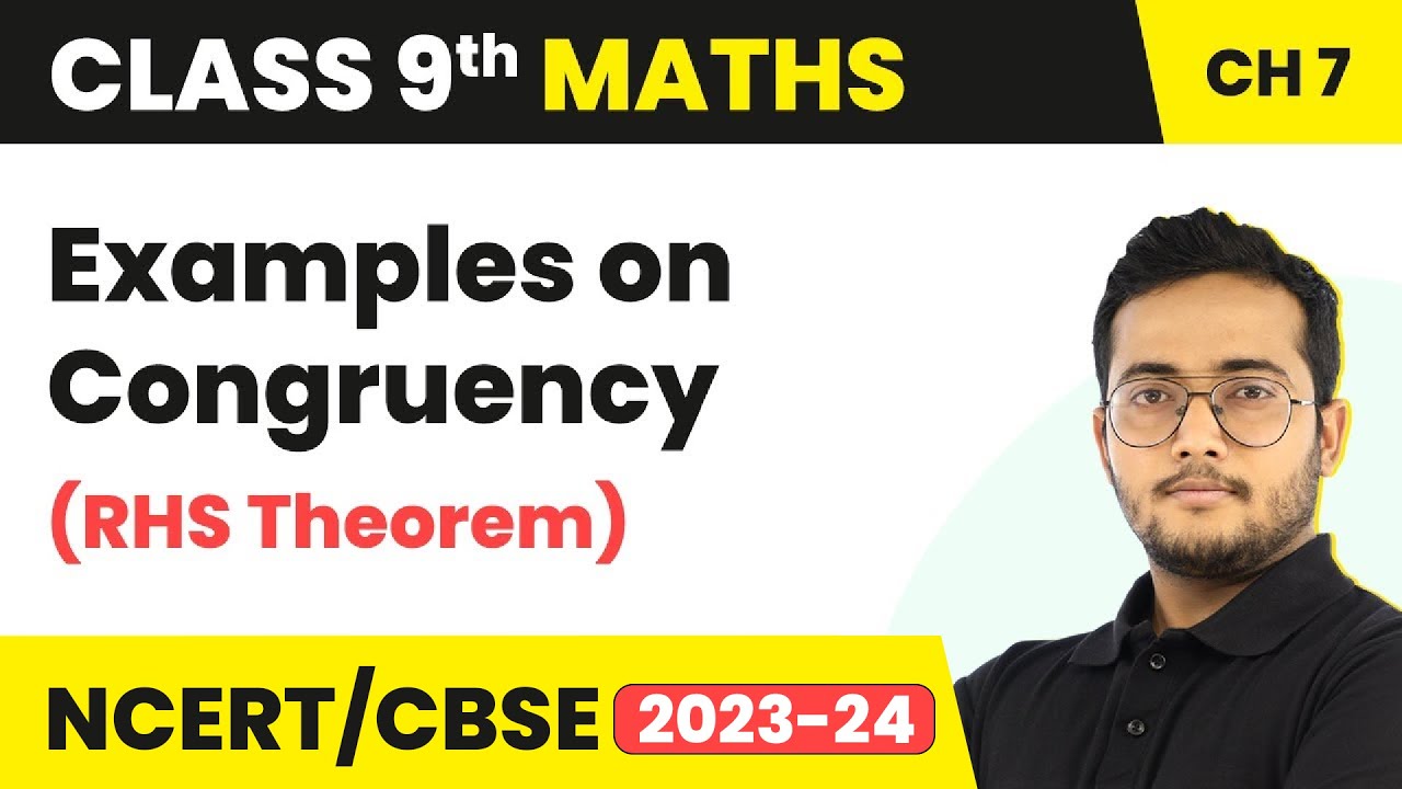 Examples on Congruency (RHS Theorem) - Triangles | Class 9 Maths Chapter 7