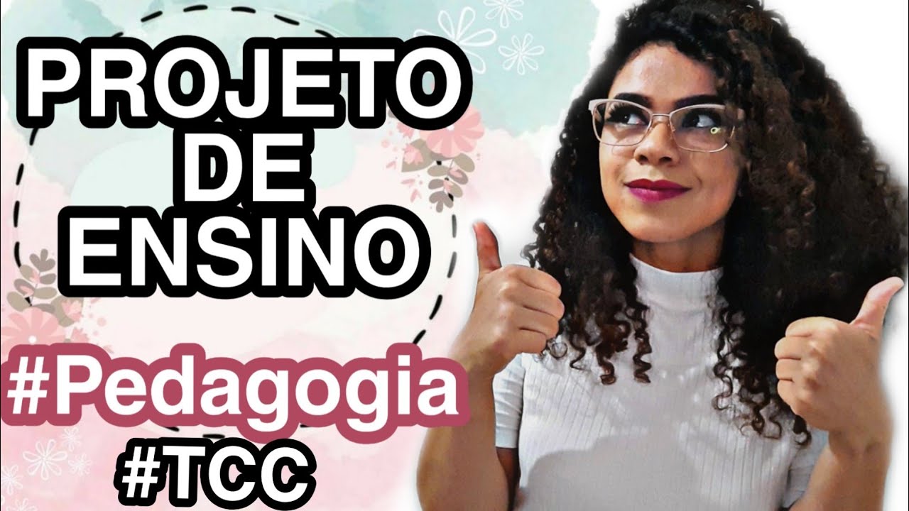 PROJETO DE ENSINO - PEDAGOGIA 📚