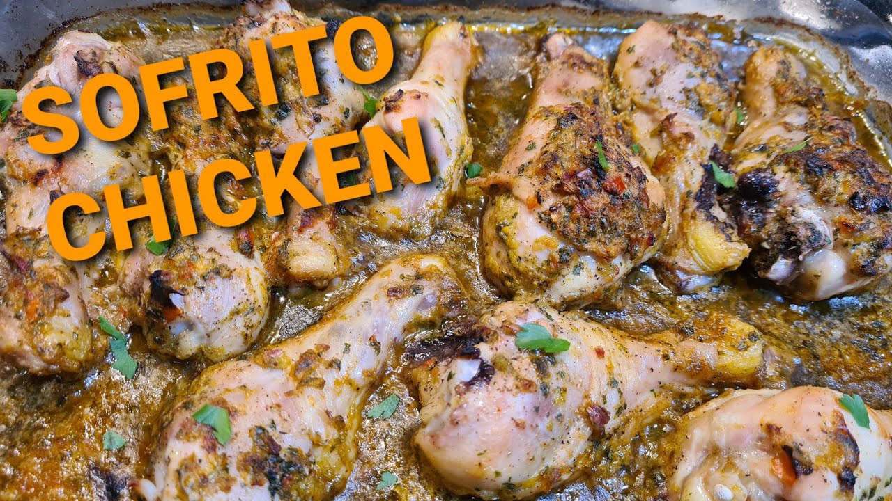 How to Make Sofrito Chicken - Delicious!