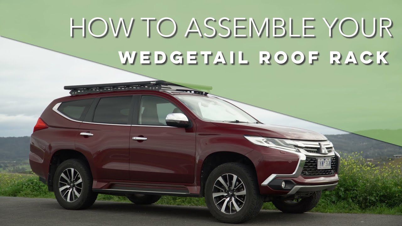 How to Assemble your Wedgetail Roof Rack