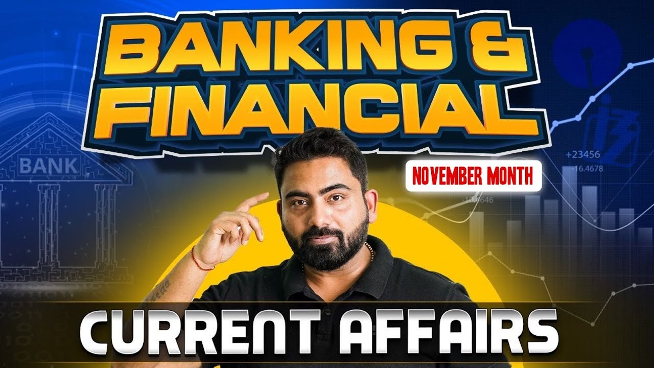 Banking & Financial Current Affairs | NOVEMBER 2025 | RRB PO/CLERK Mains 2025 | Abhijeet Sir