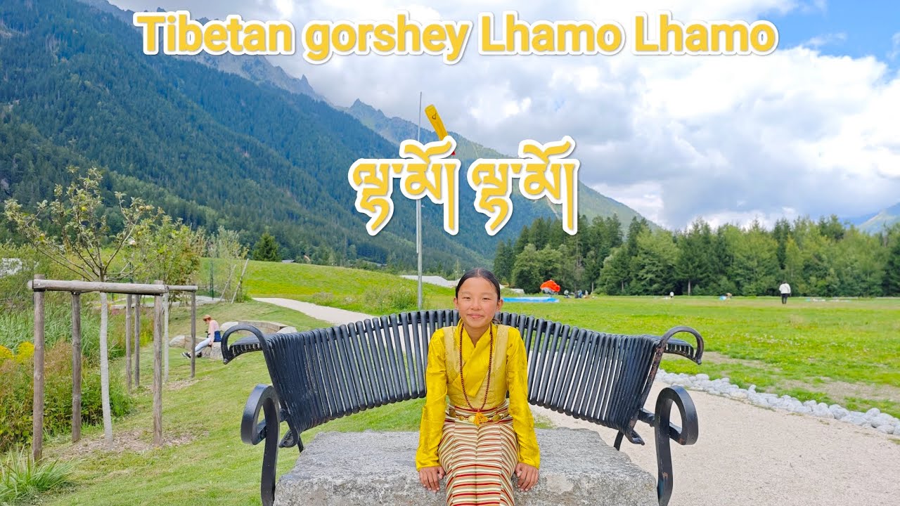 Tibetan song Lhamo Lhamo ལྷ་མོ། ལྷ་མོ། ལྷག་དཀར་བཟང།