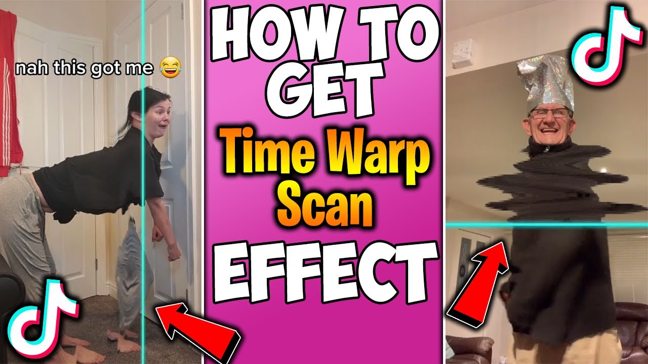 How To Get The Time Warp Scan Effect On TikTok