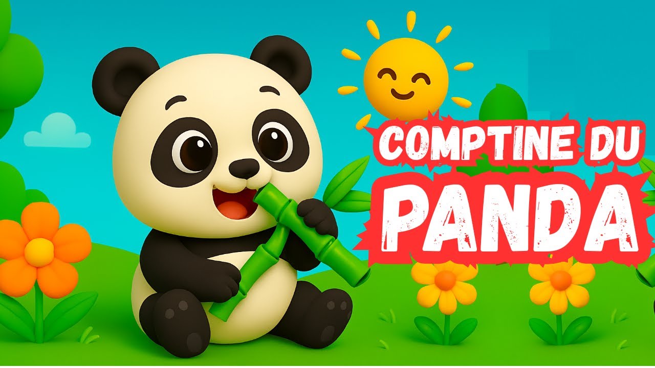 Comptine du panda  - Comptine pour bébés  - Lili Channel