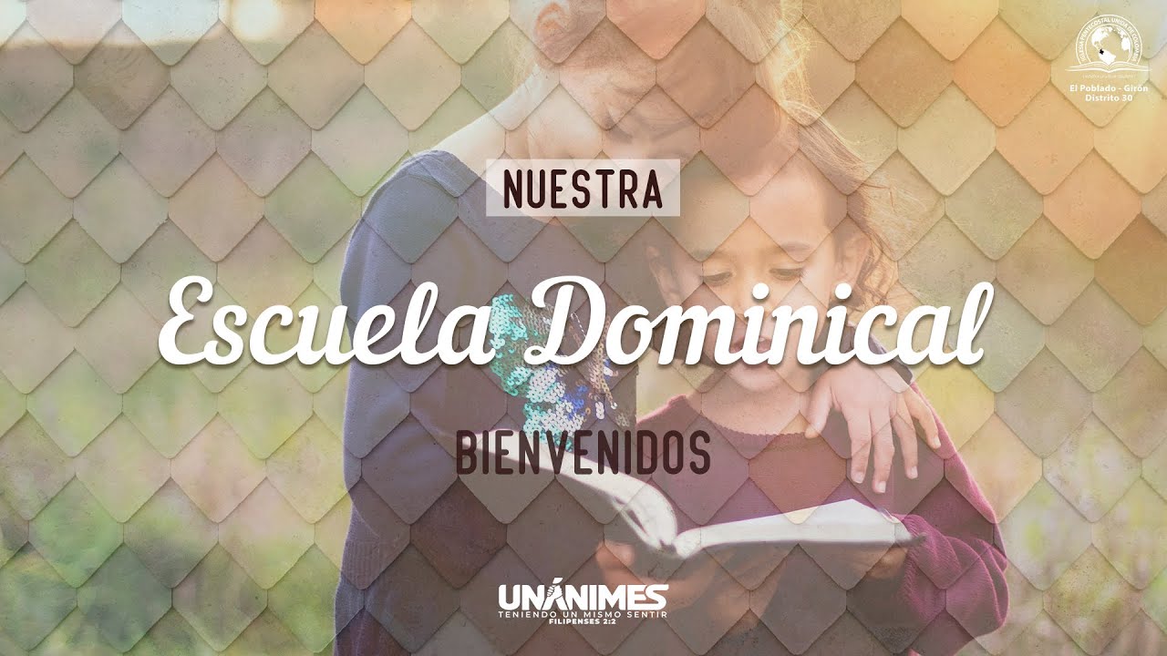 Escuela Dominical | Comité de Familia | Febrero 08 | IPUC El Poblado Girón Dist. 30