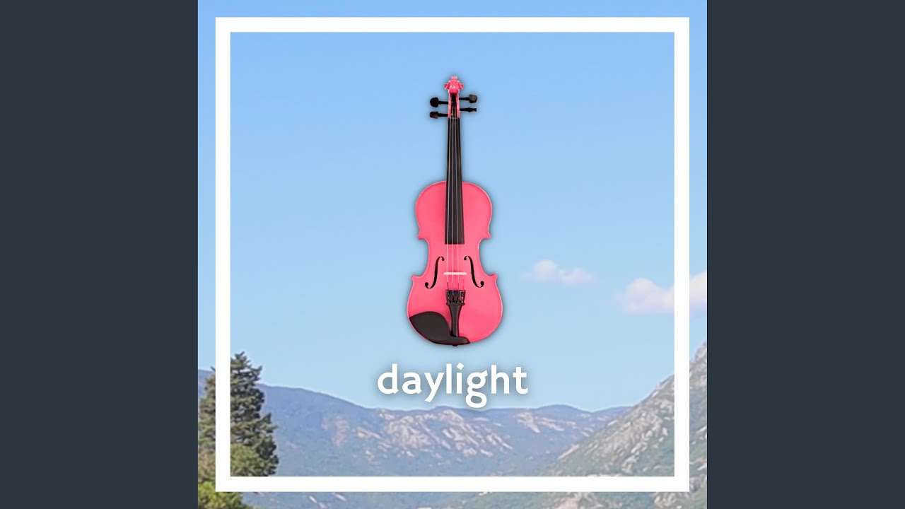 Daylight (Violin Version)