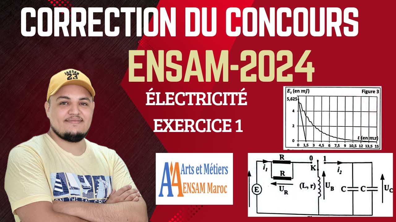 Correction du concours ENSAM 2024 Électricité partie 1/5  @easy_physi   لا تنسى الاشتراك في القناة