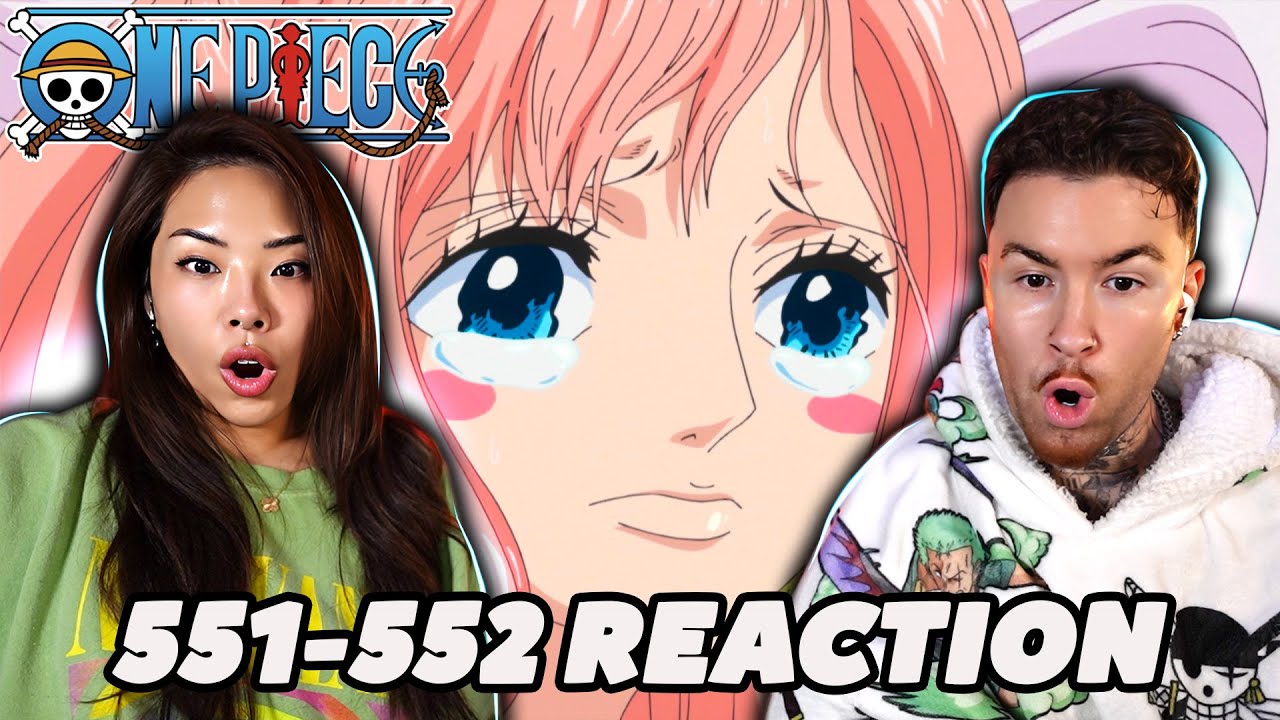 SHE KNEW ALL ALONG! | One Piece Ep 551 & 552 REACTION