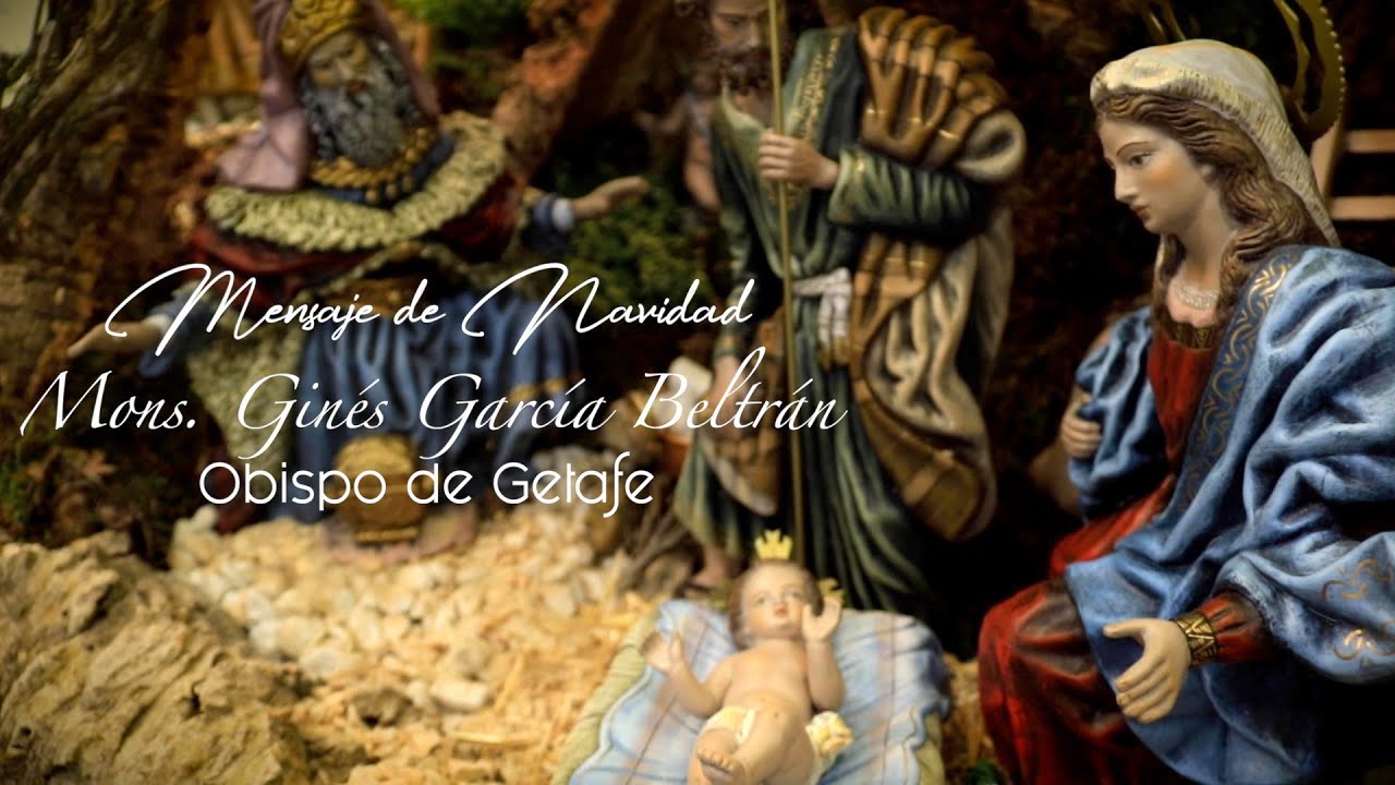 Felicitación navideña de Mons. Ginés García Beltrán, obispo de Getafe. Navidades 2023.