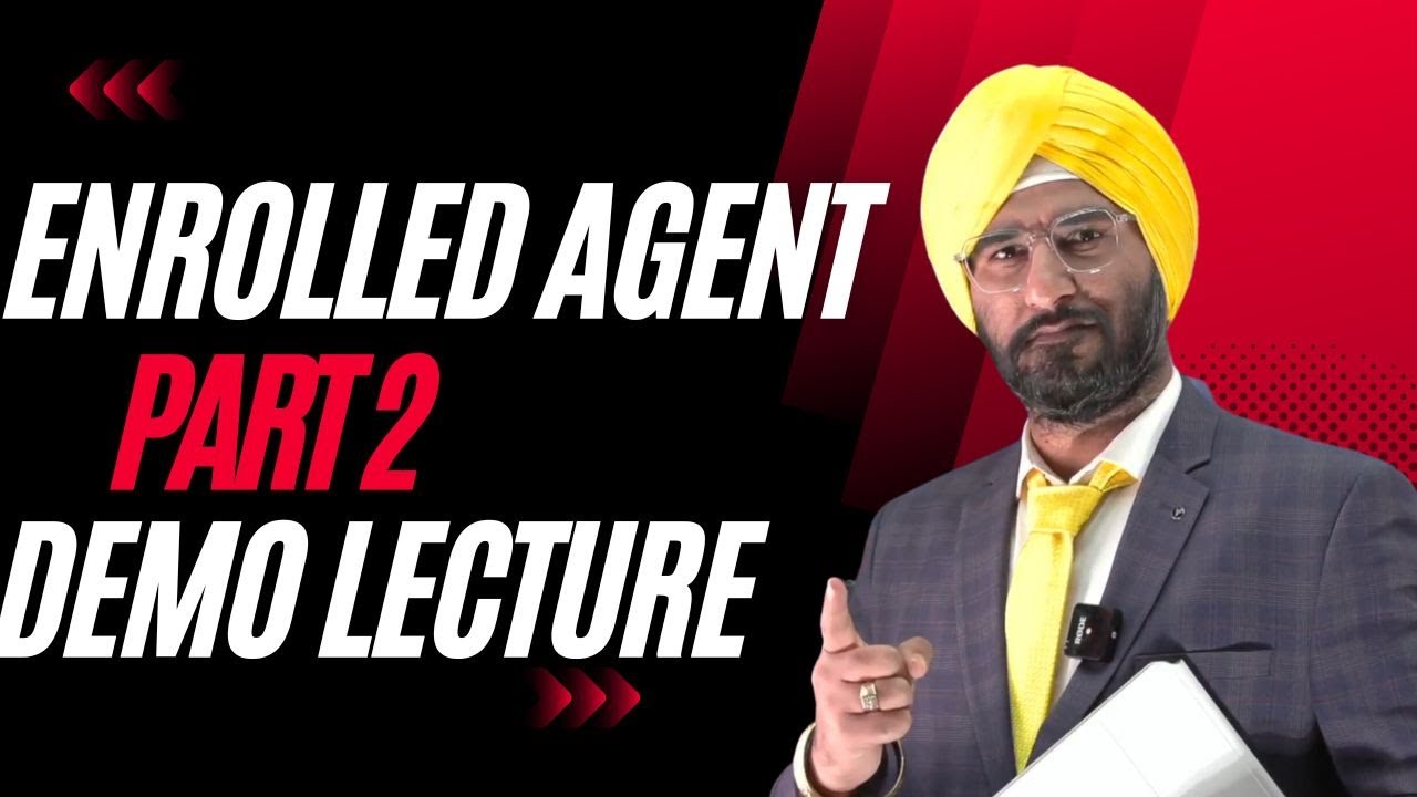 ENROLLED Agent part 2 Demo Lecture I Enrolled Agent Best Coaching I Enrolled Agent #enrolledagent