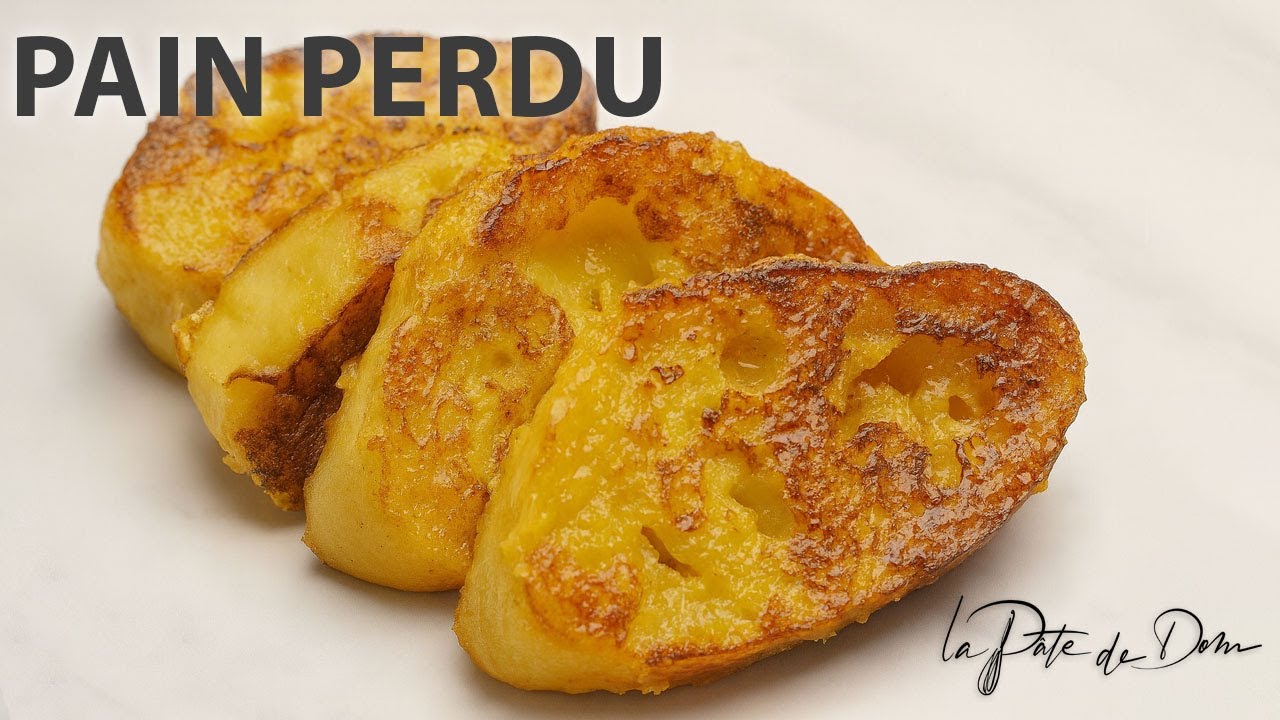 La recette du pain perdu