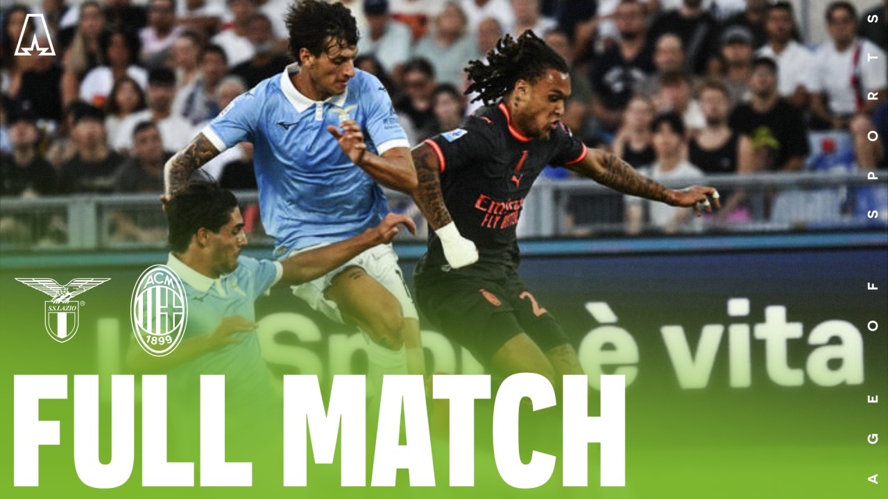 FULL MATCH | Serie A 2026/27: LAZIO vs MILAN | MW 04
