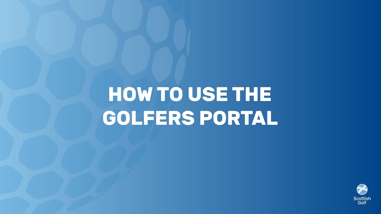 How To Use The Golfers Portal 🧑&zwj;💻🏌️🏴󠁧󠁢󠁳󠁣󠁴󠁿 Scottish Golf