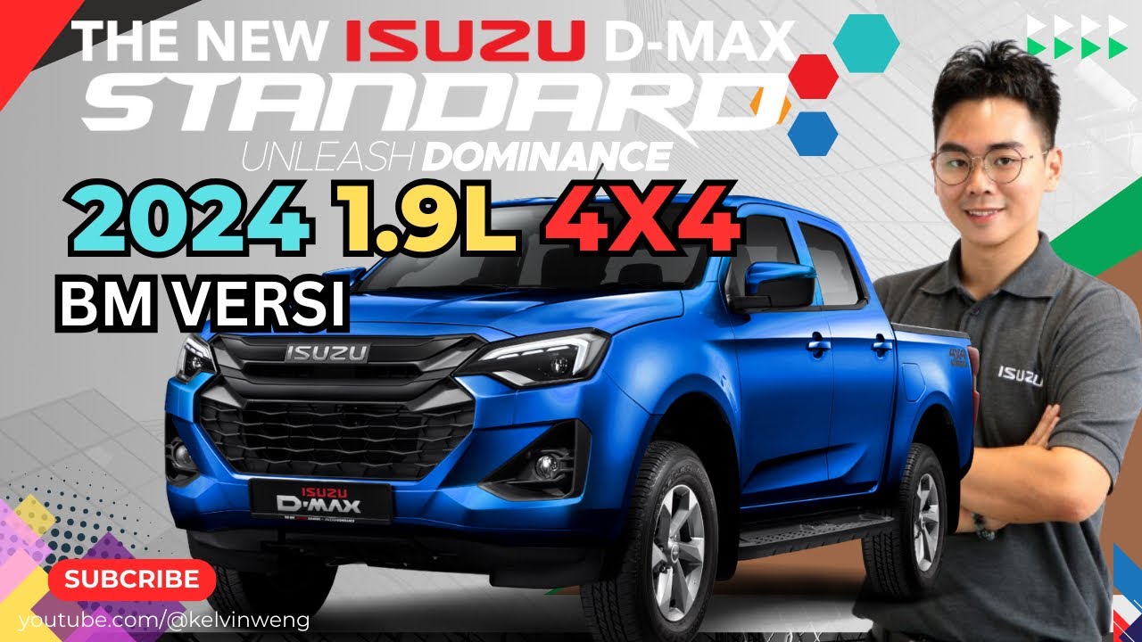 2024 ISUZU D’MAX 1.9L 4x4 STANDARD (RG14) Dijelaskan oleh Kelvin